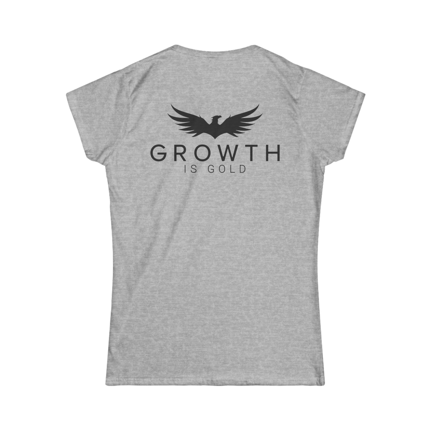 Women's Growth is gold Softstyle Tee